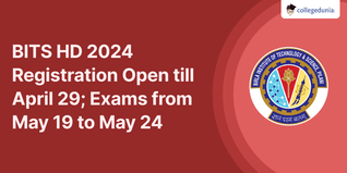 BITS HD 2024 Registration Open till April 29; Exams from May 19 to May 24